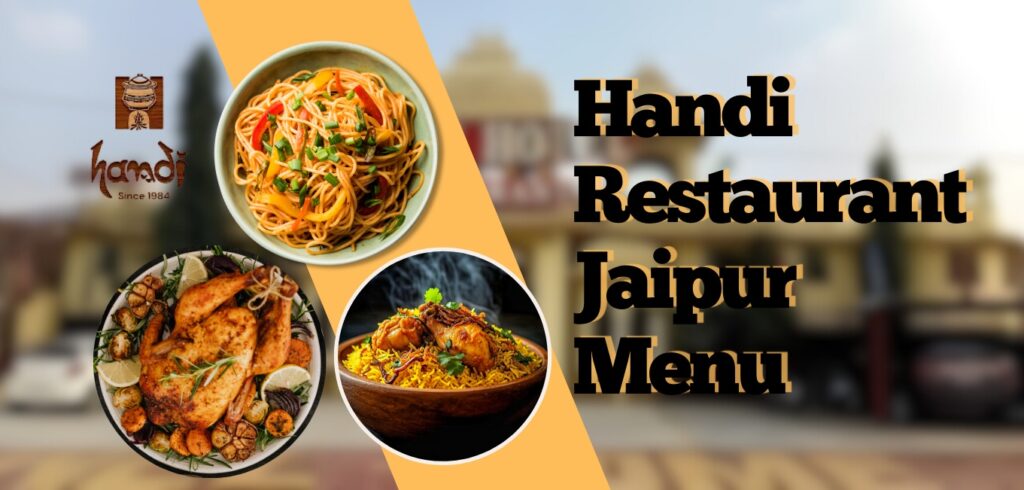 handi restaurant Jaipur menu