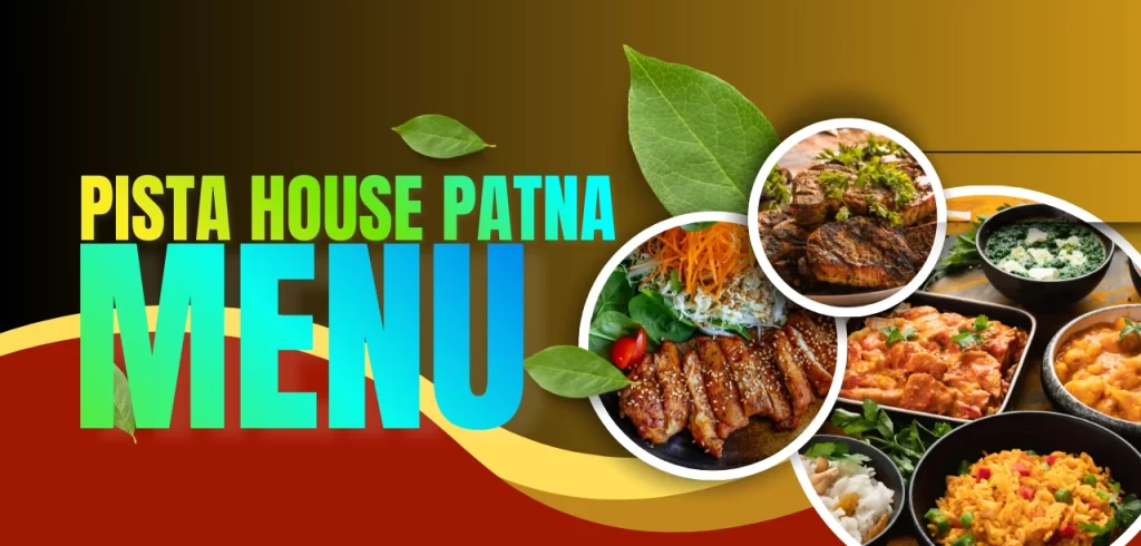 Pista House Patna Menu
